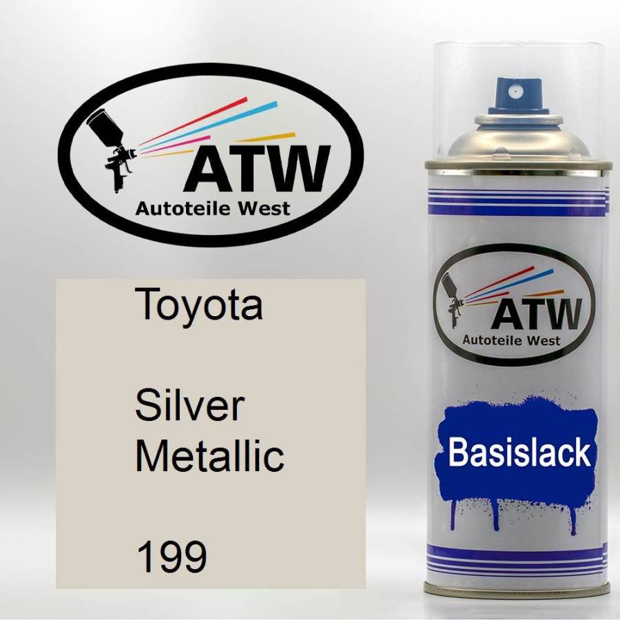 Toyota, Silver Metallic, 199: 400ml Sprühdose, von ATW Autoteile West.